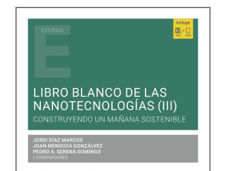 The Third White Paper on Nanotechnology Charts a Sustainable Future...